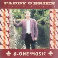 PADDY O'BRIEN - GOLDEN MOMENTS (CD)...