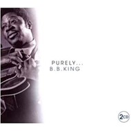 B.B. KING - PURELY B.B. KING (CD)...