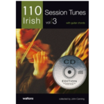 110 BEST IRISH SESSION TUNES VOLUME 3 (MELODY & CHORDS) BOOK & CD