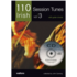 110 BEST IRISH SESSION TUNES VOLUME 3 (MELODY & CHORDS) BOOK & CD