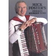 MICK FOSTER'S FAVOURITE ACCORDION TUNES (BOOK).. x)