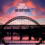 MARK KNOPFLER - ONE DEEP RIVER (CD).