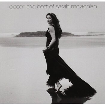 SARAH MCLACHLAN - CLOSER THE BEST OF SARAH MCLACHLAN (CD)