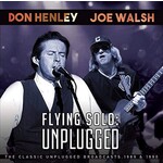 DON HENLEY & JOE WALSH - FLYING SOLO UNPLUGGED (CD).. )