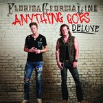 FLORIDA GEORGIA LINE - ANYTHING GOES DELUXE EDITION (CD).  )