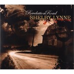 SHELBY LYNNE - REVELATION ROAD (CD).. )