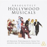 ABSOLUTELY HOLLYWOOD MUSICALS - VARIOUS ARTISTS (3 CD SET)...