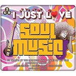 I JUST LOVE SOUL MUSIC - VARIOUS ARTISTS (CD)...