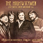 THE HIGHWAYMEN - LIVE BATTLE CREEK MICHIGAN '93 (CD).