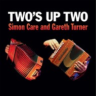 SIMON CARE AND GARETH TURNER - TWO'S UP TWO (CD).