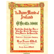 THE DANCE MUSIC OF IRELAND O'NEILL'S 1001 MUSIC BOOK