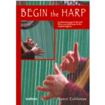 BEGIN THE HARP WITH NANCY CALTHROPE