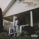 MORGAN WALLEN - ONE THING AT A TIME (CD).. )