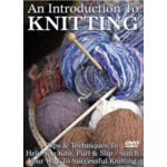 AN INTRODUCTION TO KNITTING (DVD)