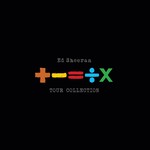 ED SHEERAN - +-=÷× TOUR COLLECTION (Vinyl LP).