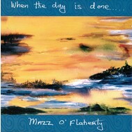 MAZZ O'FLAHERTY - WHEN THE DAY IS DONE (CD).xx)