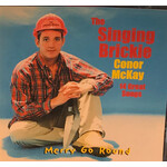 CONOR MCKAY - SINGING BRICKIE MERRY GO ROUND (CD)...