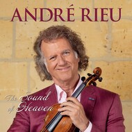 ANDRE RIEU - THE SOUND OF HEAVEN (CD/DVD)