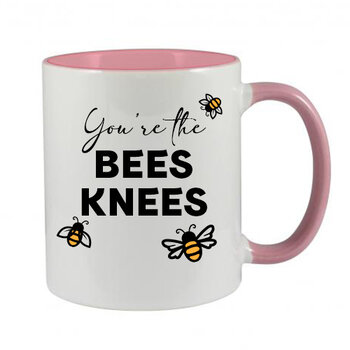 YOU'RE THE BEES KNEES MUG - FUNNY NOVELTY MUG - IRISH NOVELTY MUG