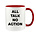 ALL TALK NO ACTION MUG - FUNNY NOVELTY MUG