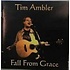 TIM AMBLER - FALL FROM GRACE (CD)