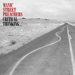 MANIC STREET PREACHERS - CRITICAL THINKING (CD).. )