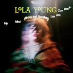 LOLA YOUNG - MY MIND WANDERS AND SOMETIMES LEAVES COMPLETELY (Vinyl LP)