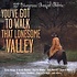 YOU'VE GOT TO WALK THAT LONESOME VALLEY - VARIOUS ARTISTS (CD)..