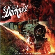THE DARKNESS - ONE WAY TICKET TO HELL ... AND BACK (CD).. i)