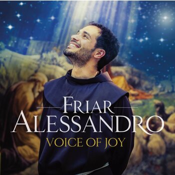 FRIAR ALESSANDRO - VOICE OF JOY (CD)