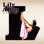 LILY ALLEN - IT'S NOT ME, IT'S YOU (CD).. i)