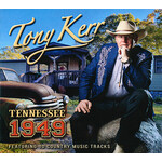 TONY KERR - TENNESSEE 1949 (CD).