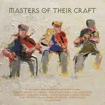 MASTERS OF THEIR CRAFT - VARIOUS ARTISTS (CD)...i)