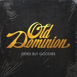 OLD DOMINION - ODIES BUT GOODIES (CD).