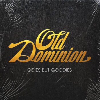 OLD DOMINION - ODIES BUT GOODIES (CD)