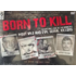 BORN TO KILL: DVD COLLECTION (6 DVD BOX SET)