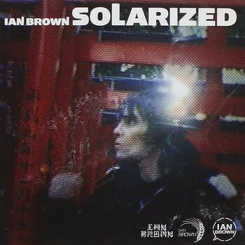 IAN BROWN - SOLARIZED (CD)