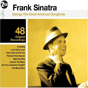 FRANK SINATRA - SWINGS THE GREAT AMERICAN SONGBOOK (CD)