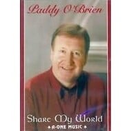 PADDY O'BRIEN - SHARE MY WORLD (DVD).. i)