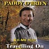 PADDY O'BRIEN - TRAVELLING ON (DVD)