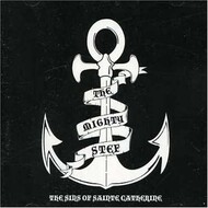 THE MIGHTY STEF - THE SINS OF SAINT CATHERINE (CD)..