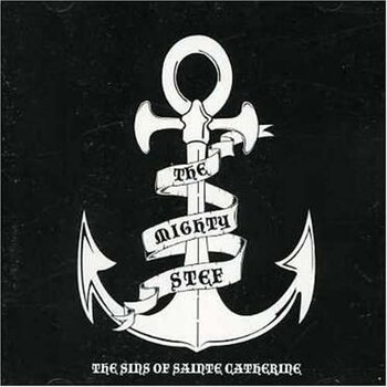 THE MIGHTY STEF - THE SINS OF SAINT CATHERINE (CD)