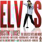 ELVIS PRESLEY - BUSTIN' LOOSE THE GREATEST HITS AND MORE (CD).. i)