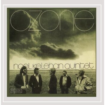 NOEL KELEHAN QUINTET - OZONE (CD)