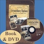 JOHN KEARNS - EXTRAORDINARY VENTURE, THE FAITH OF OUR FATHERS STORY (BOOK & DVD)...