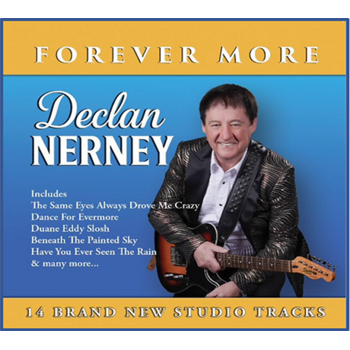 DECLAN NERNEY - FOREVER MORE (CD)