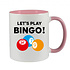 LET'S PLAY BINGO - NOVELTY MUG
