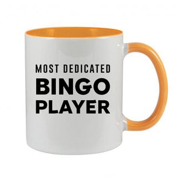 MOST DEDICATED BINGO PLAYER - BINGO MUG