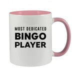 MOST DEDICATED BINGO PLAYER - BINGO MUG