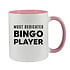MOST DEDICATED BINGO PLAYER - BINGO MUG